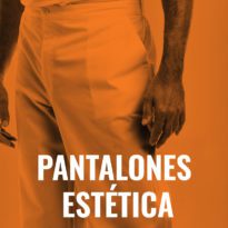 Pantalones Estética