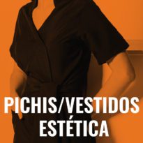 Pichis y Vestidos Estética